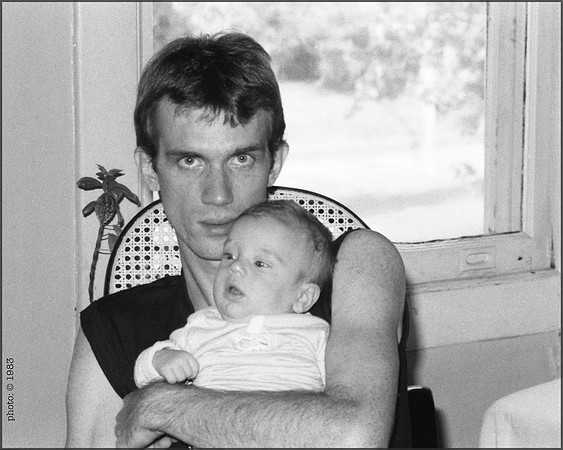 1983 w/ my Son at about 3 or 4 months