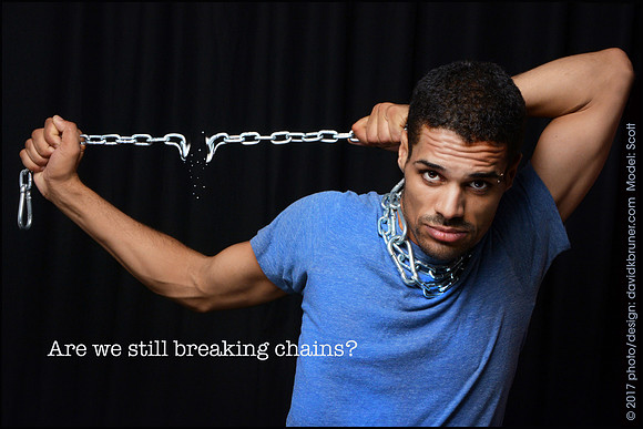 "are we still breaking chains"